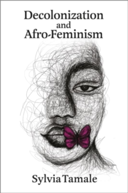 Decolonization and Afro-Feminism Paperback / softback