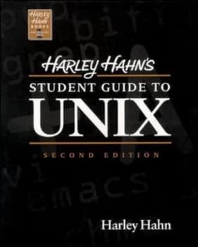 Harley Hahns Student Guide to Unix by Harley Hahn Paperback