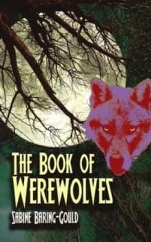 The Book of Werewolves by S Baring-Gould Paperback
