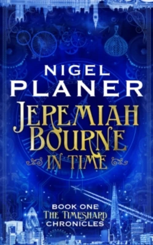 Jeremiah Bourne in Time Hardback