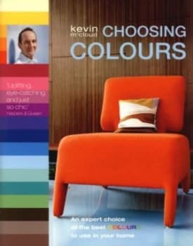 Choosing Colours by Kevin Mccloud Paperback