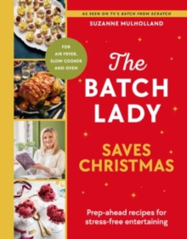 The Batch Lady Saves Christmas Hardback