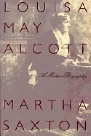 louisa may alcott a modern biography