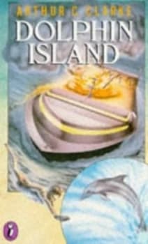 Dolphin Island by Arthur C Clarke and Robin Anderson Paperback
