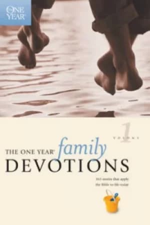 The One Year Book of Family Devotions by Childrens Bible Hour