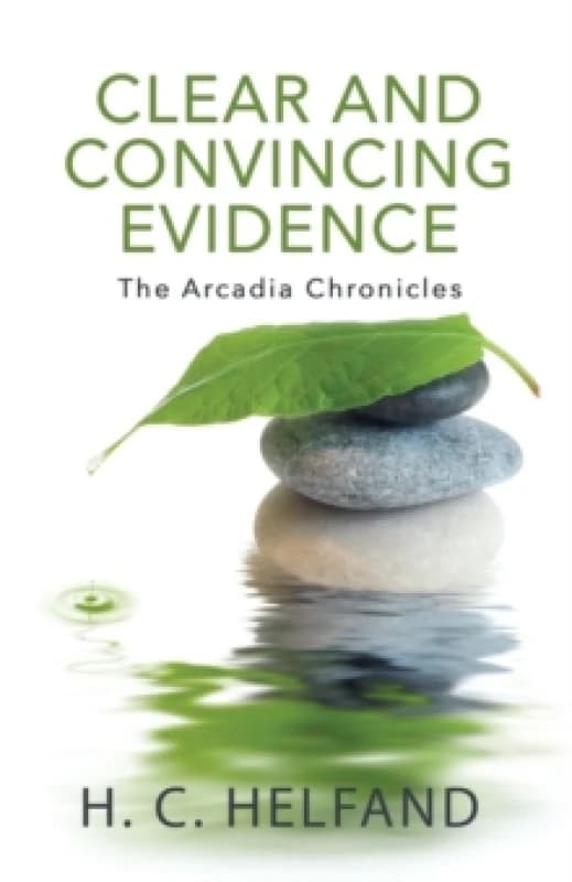 Clear and Convincing Evidence Paperback / softback