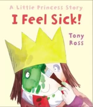 I feel sick by Tony Ross