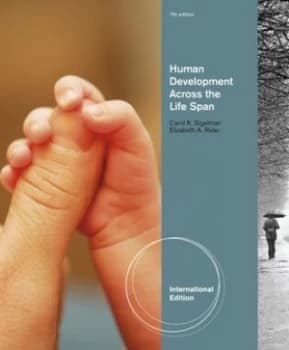Human Development across the Life Span by Carol Sigelman Paperback