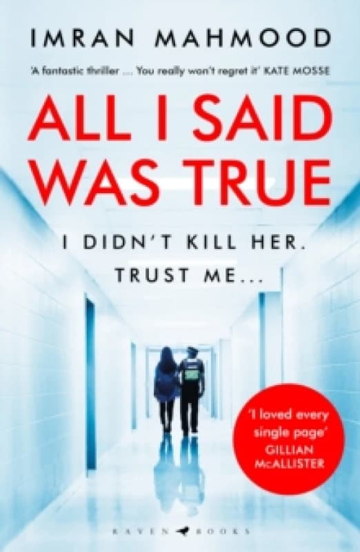 All I Said Was True Paperback / softback