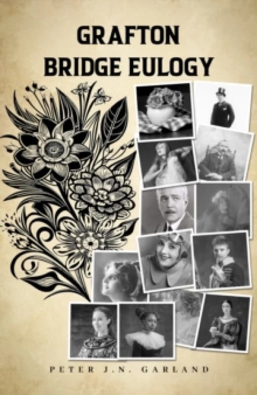 Grafton Bridge Eulogy Paperback / softback