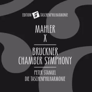 Mahler X/Bruckner Chamber Symphony by Gustav Mahler CD Album