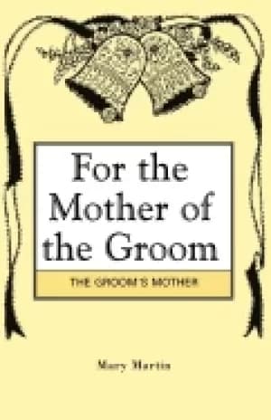 for the mother of the groom