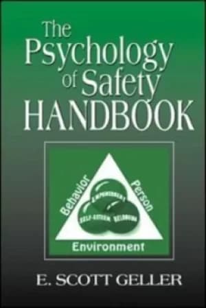 The psychology of safety handbook by E. Scott Geller