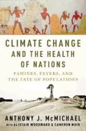 climate change and the health of nations famines fevers and the fate of po