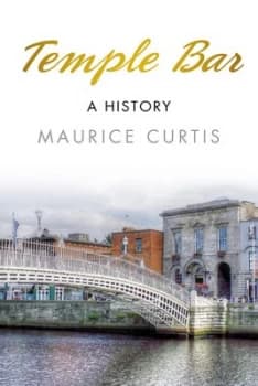 Temple Bar by Maurice Curtis Book