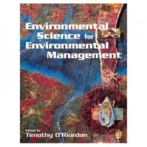 Environmental Science for Environmental Management by Timothy Oriordan Paperback
