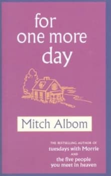 For One More Day by Mitch Albom Paperback