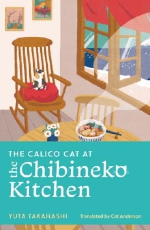 The Calico Cat at the Chibineko Kitchen Paperback / softback