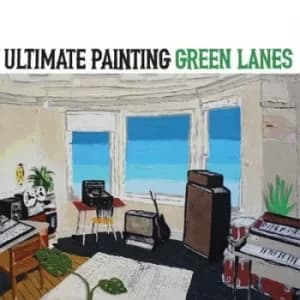 Green Lanes by Ultimate Painting CD Album