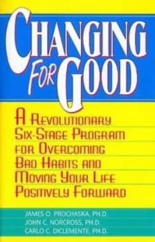 Changing for Good by James O Prochaska and John C Norcross and Carlo C Diclemente Paperback