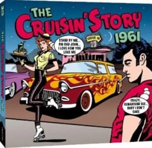 The Cruisin Story 1961 by Various Artists CD Album