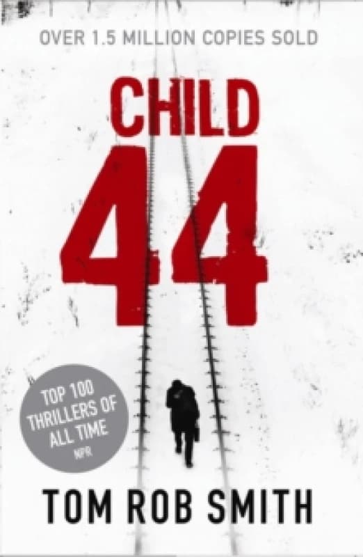 Child 44. Paperback. By Tom Rob Smith Books