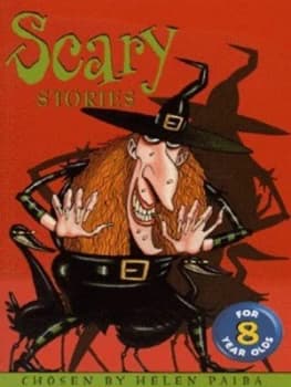 Scary Stories for Eight Year Olds by Helen Paiba Paperback