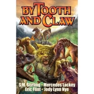 By Tooth and Claw Baen Paperback