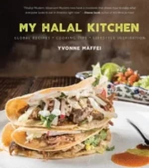 my halal kitchen global recipes cooking tips and lifestyle inspiration