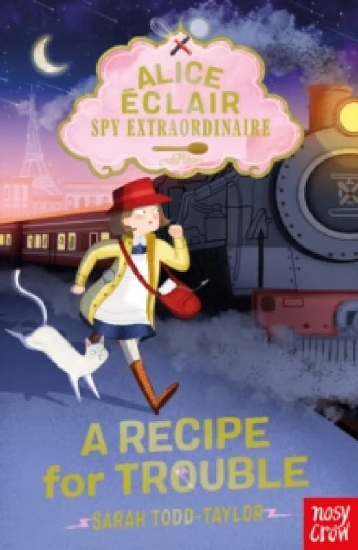 Alice Eclair, Spy Extraordinaire! A Recipe for Trouble Paperback / softback