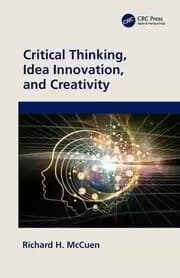 Critical Thinking Idea Innovation and Creativity