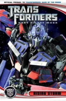 Transformers Dark of the Moon. Rising Storm by John Barber Paperback