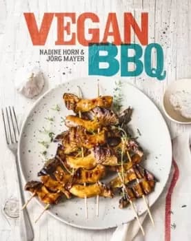 Vegan BBQ by Nadine Horn