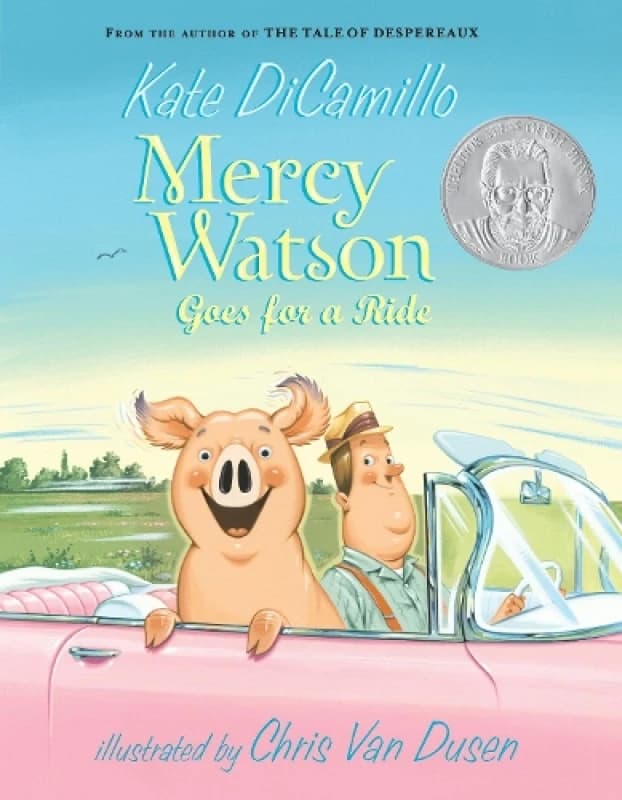 Mercy Watson Goes for a Ride by Kate Dicamillo Book
