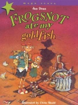 Frogsnot Ate My Goldfish by Jan Dean Paperback