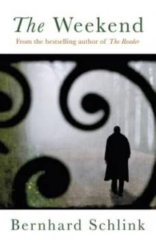 The Weekend by Bernhard Schlink Paperback