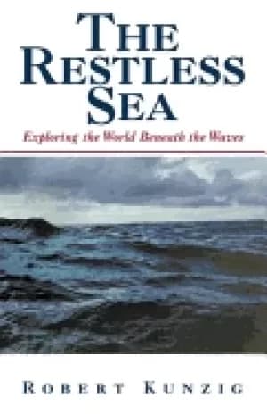 restless sea exploring the world beneath the waves