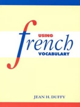 Using French Vocabulary by Jean H. Duffy Paperback