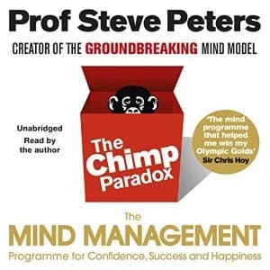 The Chimp Paradox The Acclaimed Mind Management Programme to Help You Achieve Success, Confidence and Happiness CD-Audio 2016