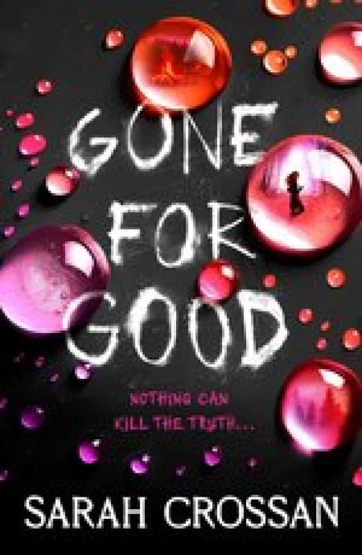Gone for Good : The addictive missing girl thriller where everyone has something to hide Paperback / softback