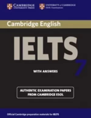 Cambridge IELTS 7 Students book with answers by