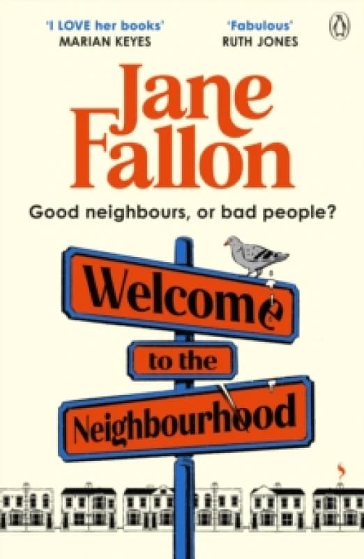 Welcome to the Neighbourhood Paperback / softback