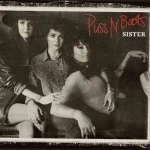 Sister by Puss N Boots CD Album