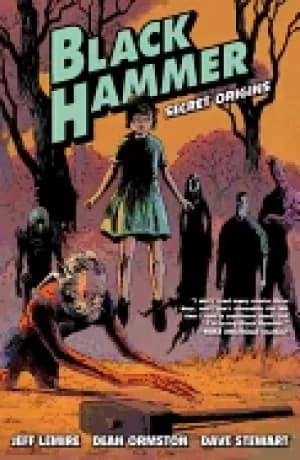 black hammer volume 1 secret origins secret origins