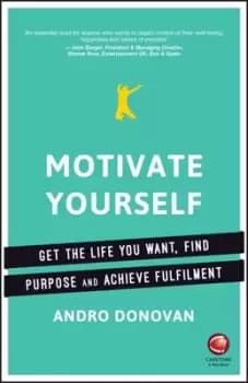 Motivate yourself by Andro Donovan
