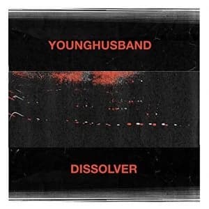 Younghusband - Dissolver Vinyl