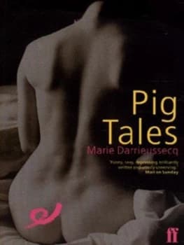 Pig Tales by Marie Darrieussecq Paperback