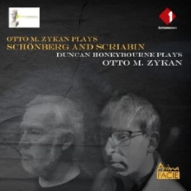 Otto M. Zykan Plays Schnberg and Scriabin: Duncan Honeybourne Plays Otto M. Zykan CD / Album