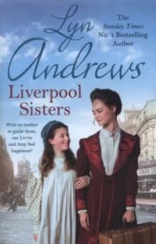 Liverpool Sisters by Lyn Andrews Hardback