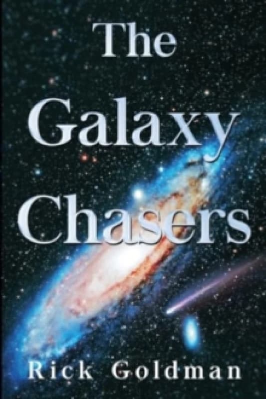 The Galaxy Chasers Paperback / softback